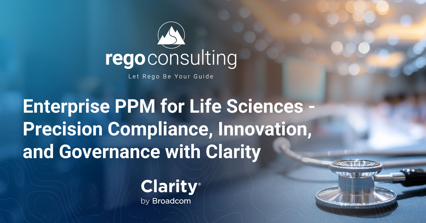 Cover- Life Sciences Lifelinet Enterprise PPM for life sciences with Clarity, focusing on compliance, innovation, and governance by Rego Consulting.